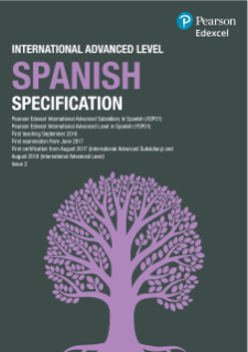 Pearson Edexcel International A Level Spanish (2016) Specification